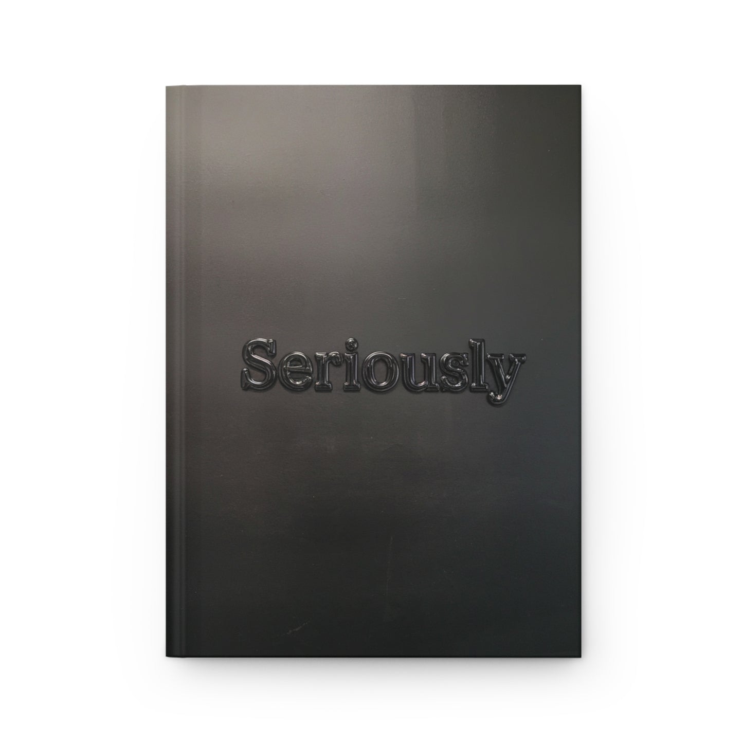 Seriously Midnight Series Hardcover Notebook