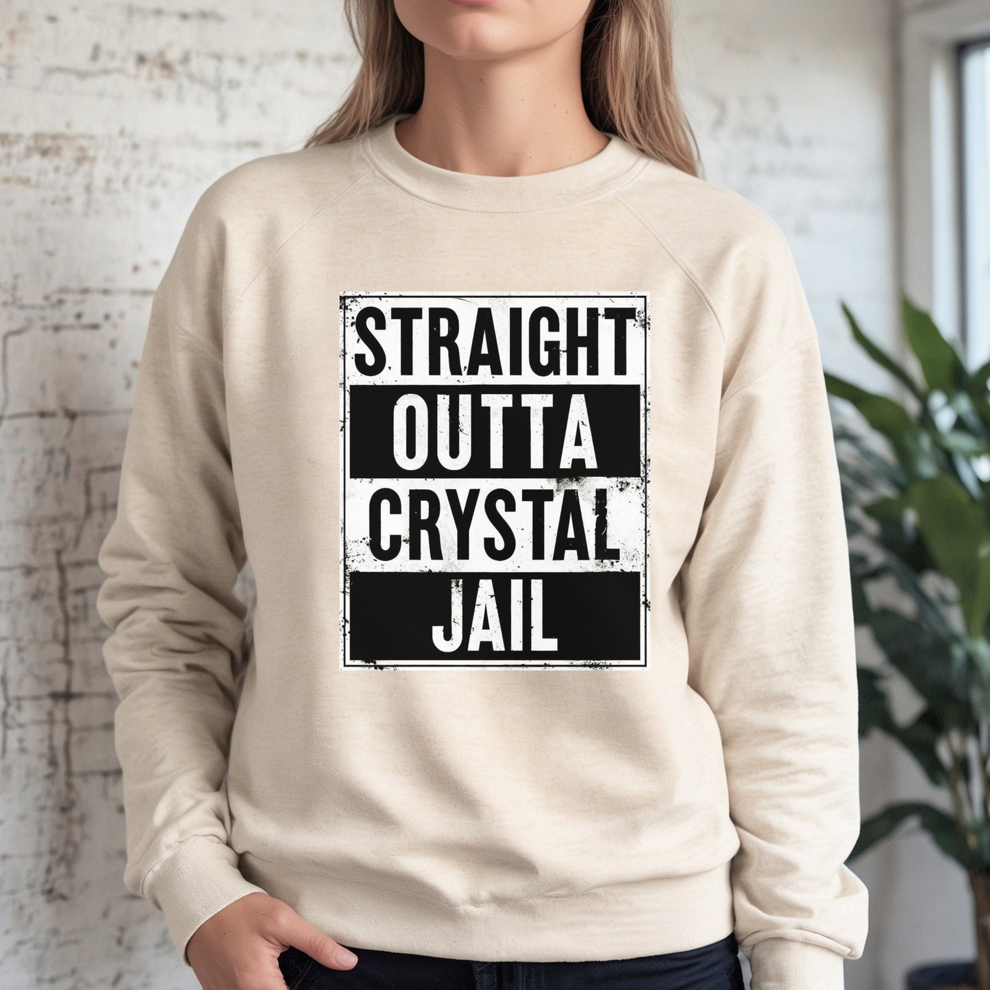 Straight Outta Crystal Jail Sweatshirt
