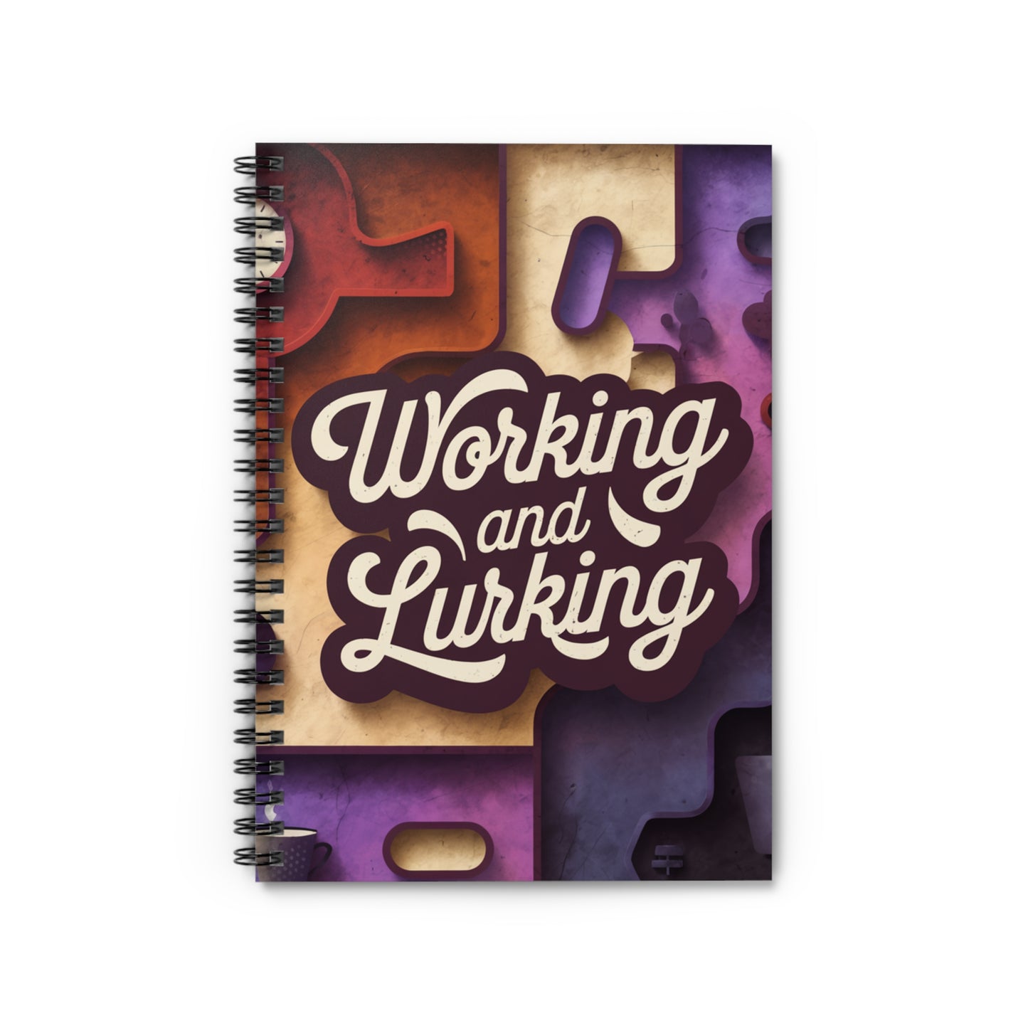 Working and Lurking Spiral Notebook