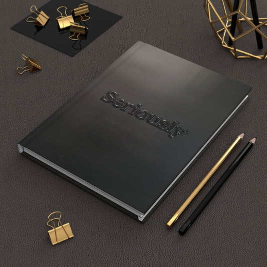 Seriously Midnight Series Hardcover Notebook