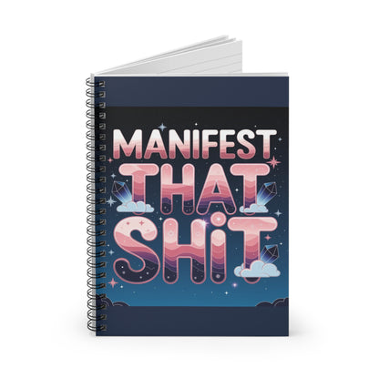 Manifest That Shit Design Notebook