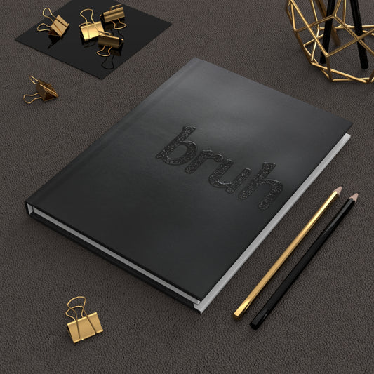 bruh Midnight Series Hardcover Notebook